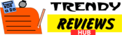 Trendy Reviews Hub